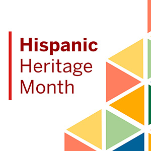 Hispanic Heritage Month